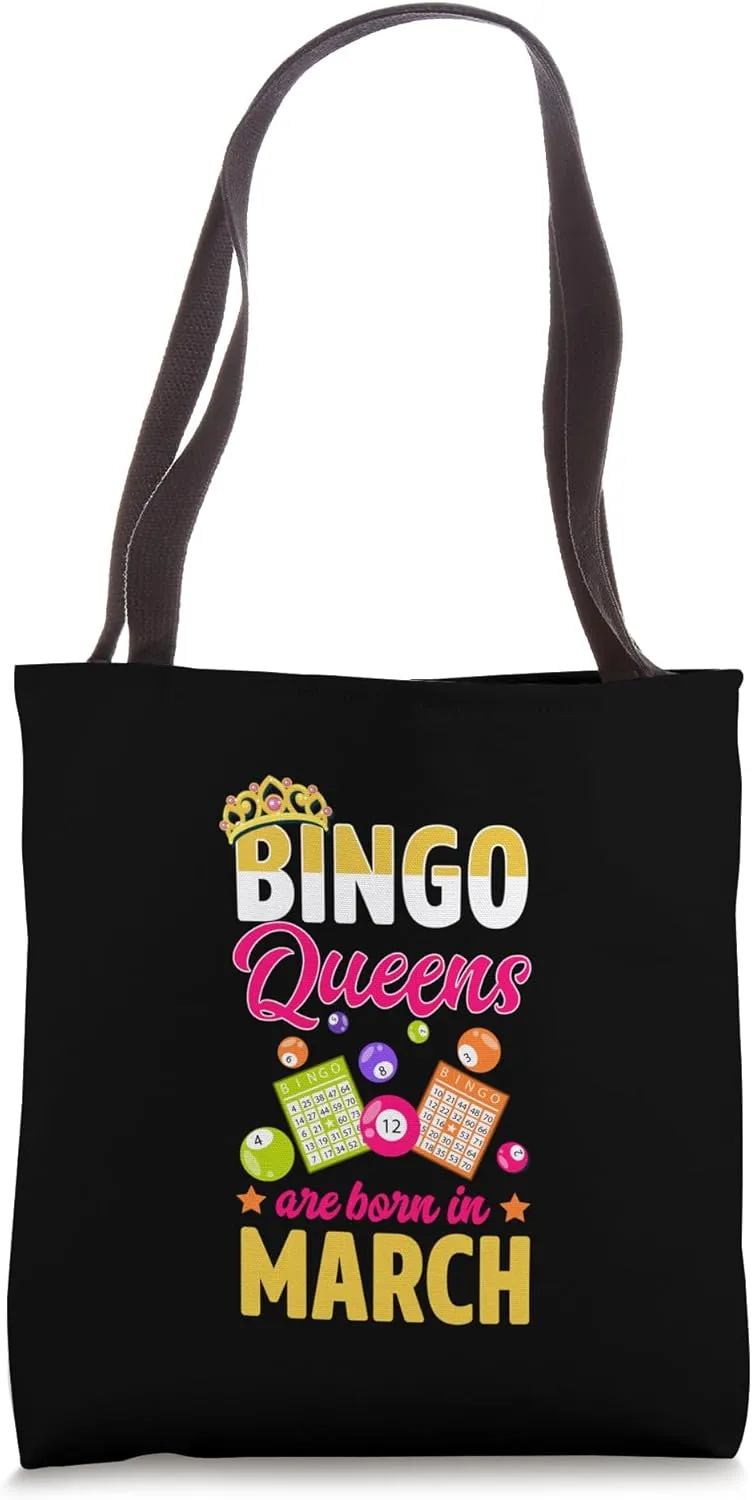 Bingo Queens Are Born In March Birth Month Bingo Queen Tote Bag