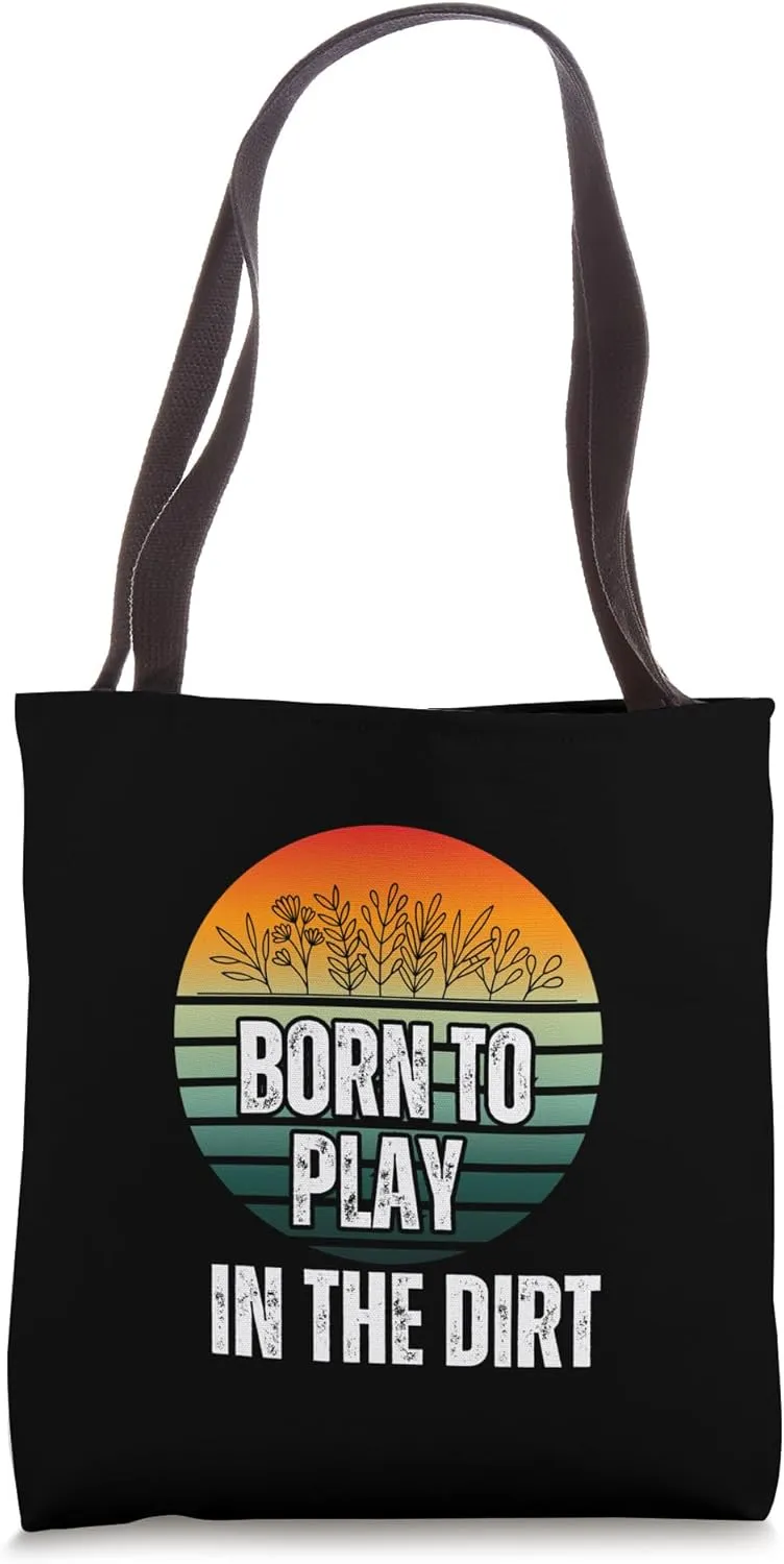 Born To Play In The Dirt Retro Vibes Tote Bag