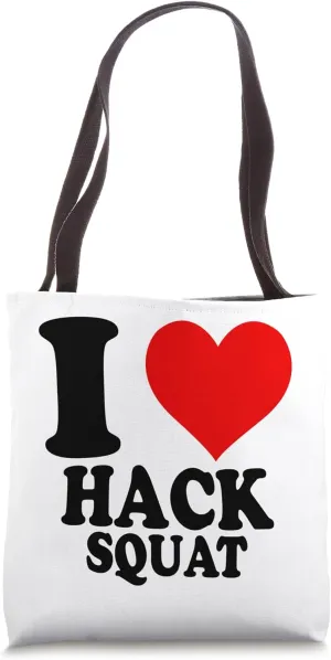 I Love Hack Squat Tote Bag