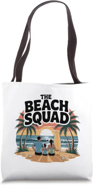 The Beach Squad  Cute Family Beach Trip Matching Tote Bag